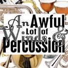 Awful Lot of Winds and Percussion